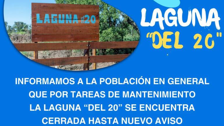 INFORMACIÓN IMPORTANTE – LAGUNA «DEL 20»
