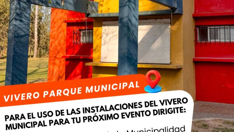 VIVERO PARQUE MUNICIPAL DISPONIBLE PARA EVENTOS