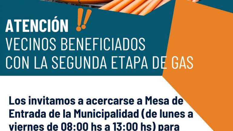 ATENCIÓN VECINOS BENEFICIADOS CON LA SEGUNDA ETAPA DE GAS