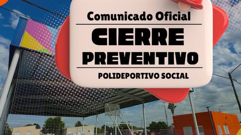 Comunicado oficial – Cierre preventivo del Polideportivo Municipal