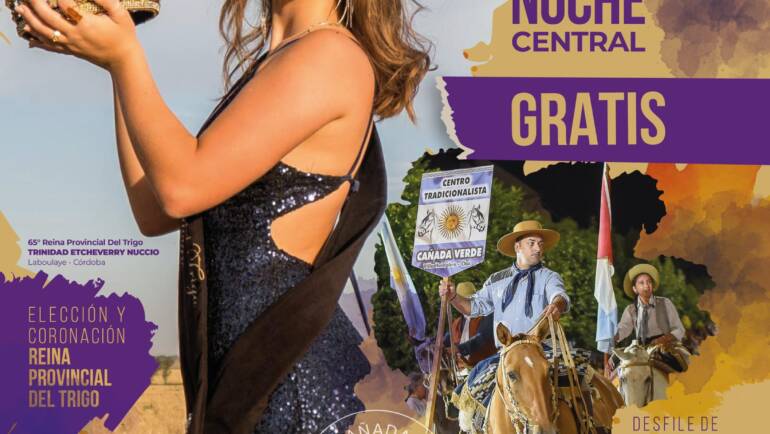 66° Fiesta Provincial del Trigo – Cañada Verde – Villa Huidobro