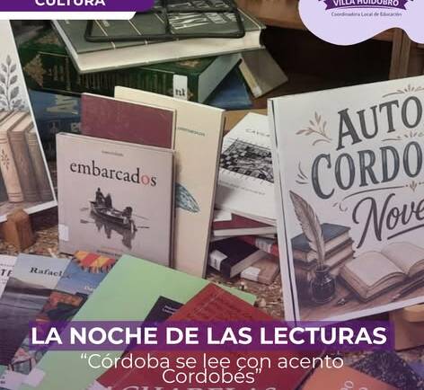 ¡Llega la 4° edición de La Noche de las Lecturas! “Córdoba se lee con acento cordobés”