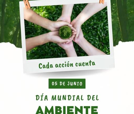 5 DE JUNIO | DÍA MUNDIAL DEL AMBIENTE